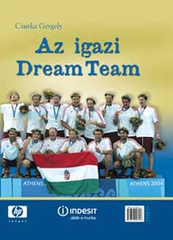 Csurka Gergely: Az igazi Dream Team