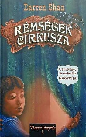 Darren Shan: Rémségek cirkusza