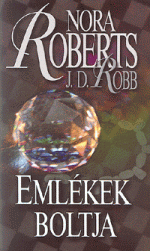 J. D. Robb: Emlékek boltja