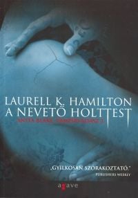 Laurell K. Hamilton &#8211; Nevető holttest