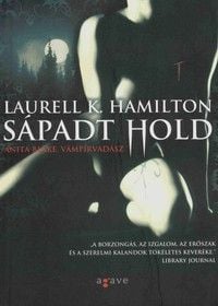 Laurell K. Hamilton &#8211;  Sápadt hold