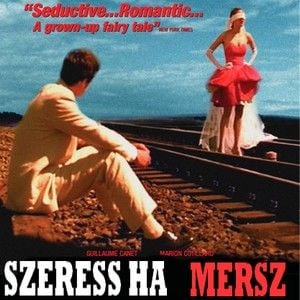 Szeress, ha mersz