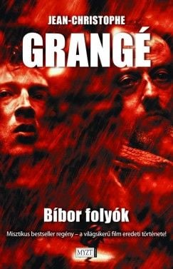 Jean-Christophe Grangé – Bíbor folyó