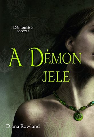 Diana Rowland – A démon jele