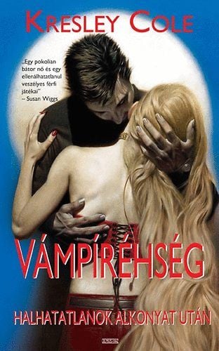 Kresley Cole: Vámpíréhség